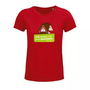 Damen Rundhals T-Shirt – Motiv "Ich würde für dich bremsen" – Farbe "Rot" (145)